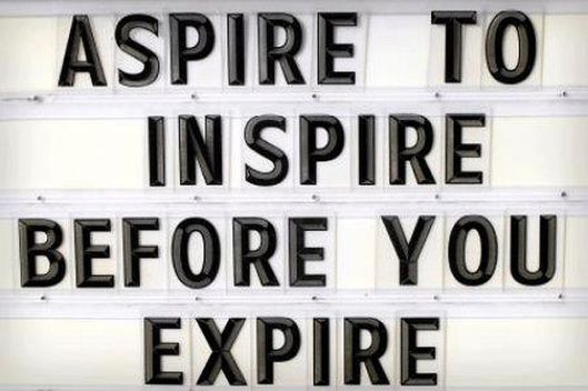 Aspire To Inspire...
